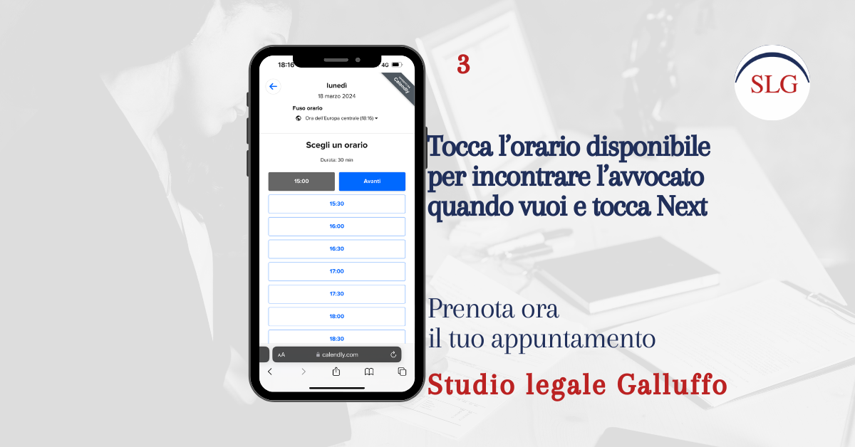 Questa immagine mostra la scritta Tocca l'orario disponibile per incontrare l'avvocato quando vuoi e tocca Next