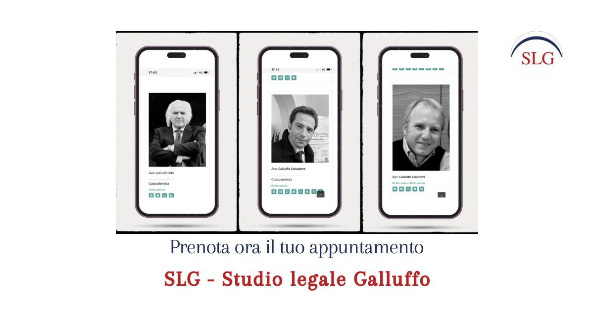 Questa immagine mostra l'avvocato Vito Galluffo e i figli Salvatore e Giovanni rispettivamente inseriti in 3 smartphone che navigano su studiolegalegalluffo.it e la scritta Prenota ora il tuo appuntamento, SLG - Sudio legale Galluffo